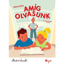 Gévai Csilla Amíg olvasunk gyermek- és ifjúsági könyv