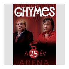 Ghymes - A 25 Év - Aréna (Dvd) egyéb zene