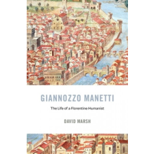 Giannozzo Manetti – David Marsh idegen nyelvű könyv