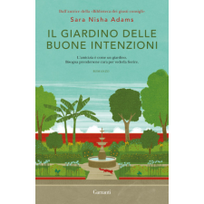 giardino delle buone intenzioni – Sara Nisha Adams idegen nyelvű könyv