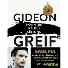 Gideon Greif Könnyek nélkül sírtunk ajándékkönyv