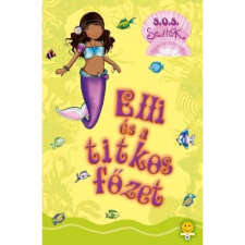 Gillian Shields - Elli és a titkos főzet gyermek- és ifjúsági könyv