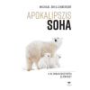 Gingko Kiadó Apokalipszis SOHA - A klímakatasztrófa elmarad?