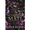 Glass Publishing Chosen Mate | Lola Glass