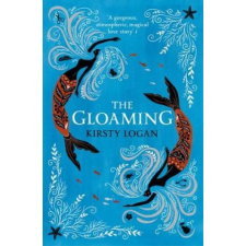 Gloaming – Kirsty Logan idegen nyelvű könyv
