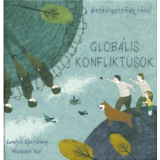  Globális konfliktusok - Beszélgessünk róla! gyermek- és ifjúsági könyv