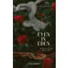 Gloryous Publishing LLC Even in Eden | A.M. Glory