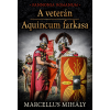 Gold Book A veterán - Aquincum farkasa