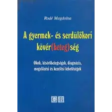 Golden Book Kiadó A gyermek- és serdülőkori kövér(beteg)ség antikvárium - használt könyv