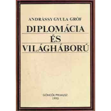 Göncöl Diplomácia és világháború antikvárium - használt könyv