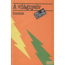 Gondolat A világnyelv antikvárium - használt könyv
