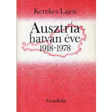 Gondolat Kiadó Ausztria hatvan éve 1918-1978 antikvárium - használt könyv