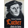 Gondolat Kiadó Luther élete és kora