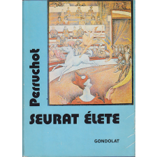 Gondolat Kiadó Seurat élete antikvárium - használt könyv