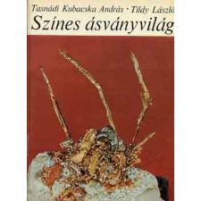 Gondolat Kiadó Színes ásványvilág antikvárium - használt könyv