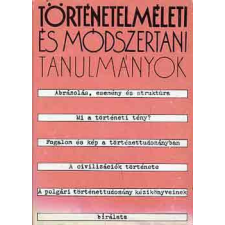Gondolat Kiadó Történetelméleti és módszertani tanulmányok antikvárium - használt könyv