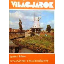 Gondolat Kiadó Utazások emlékkönyve (Világjárók 132.) antikvárium - használt könyv