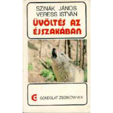 Gondolat Kiadó Üvöltés az éjszakában (gondolat zsebkönyvek) antikvárium - használt könyv