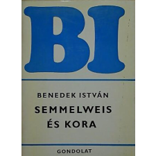 GONDOLAT KÖNYVKIADÓ Semmelweis és kora antikvárium - használt könyv