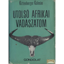 Gondolat Utolsó afrikai vadászatom antikvárium - használt könyv