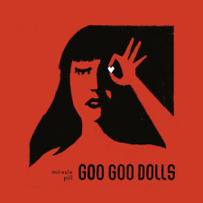  Goo Goo Dolls - Miracle Pill (140 Gr 12") 1LP egyéb zene