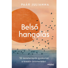 Good Life Books Paár Julianna - Belső hangolás társadalom- és humántudomány