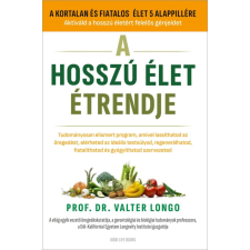 Good Life Books Prof. Dr. Valter Longo - A hosszú élet étrendje életmód, egészség