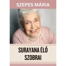 Good Life Books Surayana élő szobrai egyéb e-könyv