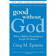  Good Without God – Greg M. Epstein idegen nyelvű könyv