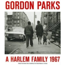  Gordon Parks – Gordon Parks, Thelma Golden idegen nyelvű könyv