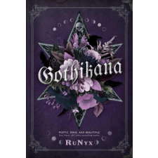  Gothikana: A Dark Academia Gothic Romance: TikTok Made Me Buy it! idegen nyelvű könyv