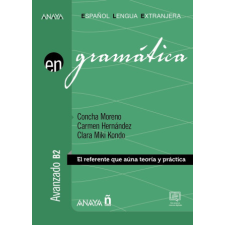  GRAMATICA NIVEL AVANZADO B2 ED 2023 – MORENO GARCIA,CONCHA,HERNANDEZ ALCAIDE idegen nyelvű könyv