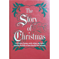 Gramercy The Story of Christmas - A collection of poems, carols, recipes and stories... - Frank J. Finamore antikvárium - használt könyv