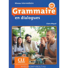 GRAMMAIRE EN DIALOGUES - INTER 2018 nyelvkönyv, szótár