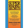 GRAND CENTRAL PUBL Super Reading Secrets | Howard Stephen Berg