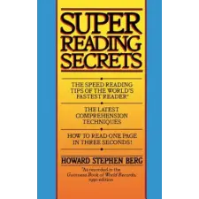 GRAND CENTRAL PUBL Super Reading Secrets | Howard Stephen Berg egyéb könyv