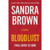 Grand Central Publishing Bloodlust | BROWN SANDRA
