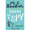 Grand Central Publishing Death of a Spy – BEATON M C (Puha kötésű)