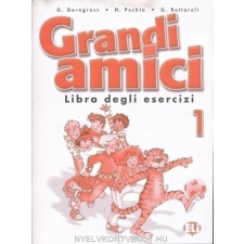 GRANDI AMICI 1 ESERCIZI nyelvkönyv, szótár