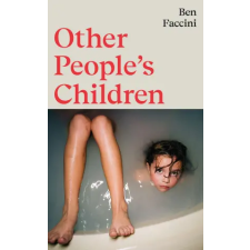 Granta Pubn Other People's Children | Ben Faccini egyéb könyv