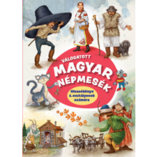 Graph-Art Stúdió Kft. Válogatott magyar népmesék - Olvasókönyv 2. osztályosok számára antikvárium - használt könyv