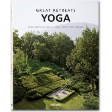 Great Retreats, Yoga – Angelika Taschen idegen nyelvű könyv