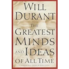  Greatest Minds and Ideas of All Time – Will Durant idegen nyelvű könyv