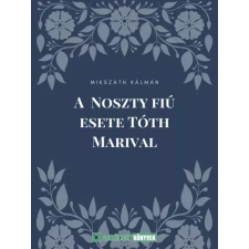 Greenlight Könyvek A Noszty fiú esete Tóth Marival egyéb e-könyv