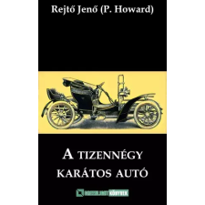 Greenlight Könyvek A tizennégy karátos autó egyéb e-könyv