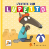 Gribaudo estate con Lupetto. Amico lupo – Orianne Lallemand