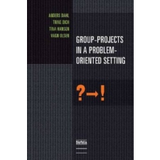 Group-Projects in a Problem-Oriented Setting – Anders Dahl idegen nyelvű könyv