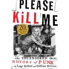 Grove Pr Please Kill Me | Legs McNeil,Gillian McCain egyéb könyv