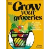  Grow Your Groceries
