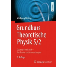  Grundkurs Theoretische Physik 5/2 – Wolfgang Nolting idegen nyelvű könyv